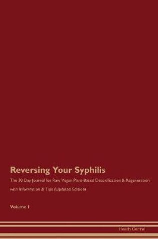 Cover of Reversing Your Syphilis