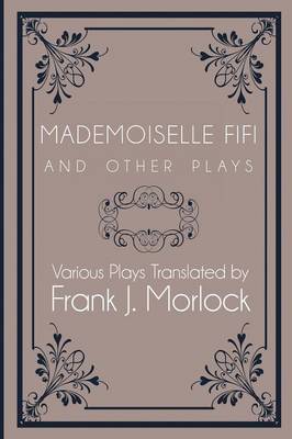 Book cover for Mademoiselle Fifi and Other Plays