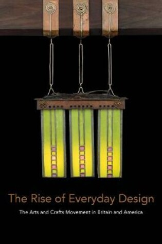 Cover of The Rise of Everyday Design