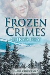 Book cover for Frozen Crimes