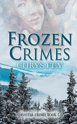 Cover of Frozen Crimes