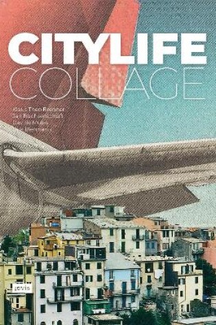 Cover of City Life Collage