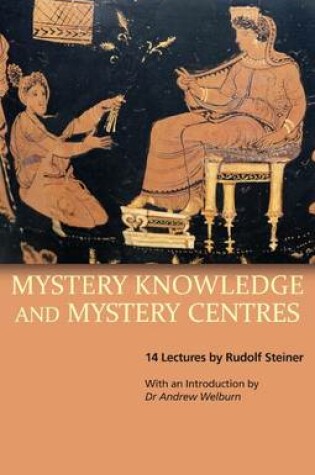Cover of Mystery Knowledge and Mystery Centres
