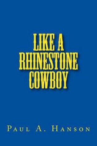 Cover of Like a Rhinestone Cowboy