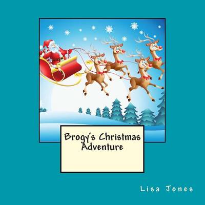 Book cover for Brogy's Christmas Adventure