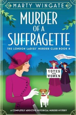 Cover of Murder of a Suffragette