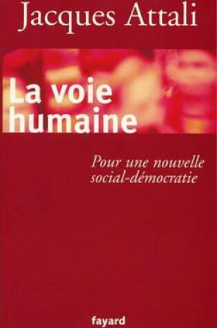 Cover of La Voie Humaine