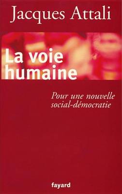 Book cover for La Voie Humaine