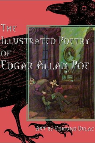 Cover of Illustrated Poetry of Edgar Allan Poe