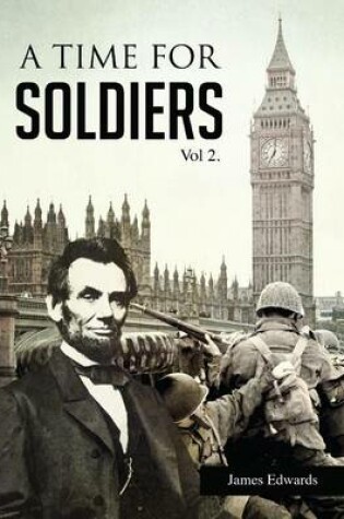 Cover of A Time For Soldiers