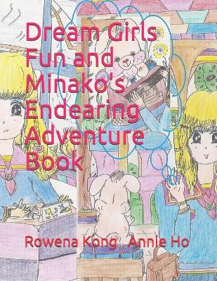 Book cover for Dream Girls Fun and Minako's Endearing Adventure Book