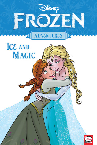 Book cover for Disney Frozen Adventures: Ice and Magic