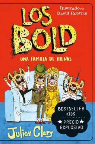 Cover of Bold, Los. Una Familia de Hienas
