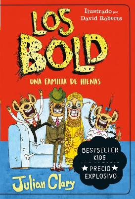 Book cover for Bold, Los. Una Familia de Hienas