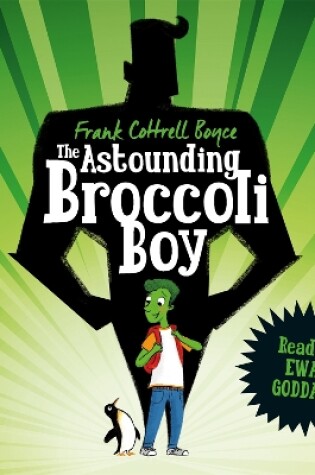 Cover of The Astounding Broccoli Boy
