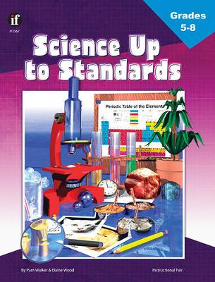 Book cover for Science Up to Standards, Grades 5 - 8