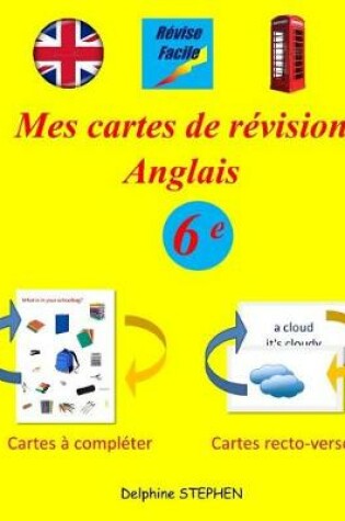 Cover of Mes cartes de révision Anglais 6e