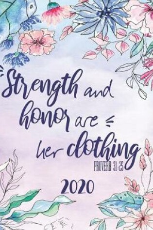 Cover of Strength And Honor Are Her Clothing Proverb 31