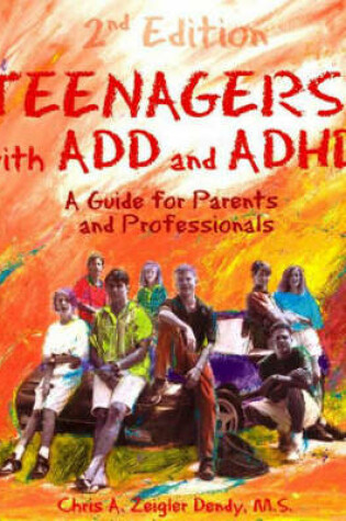 Cover of Teenagers with ADD and ADHD