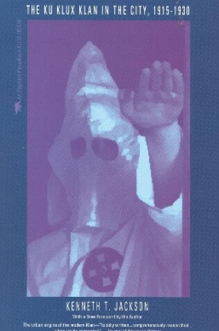 Cover of The Ku Klux Klan in the City, 1915-1930