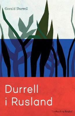 Book cover for Durrell i Rusland