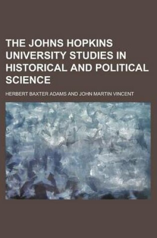 Cover of The Johns Hopkins University Studies in Historical and Political Science