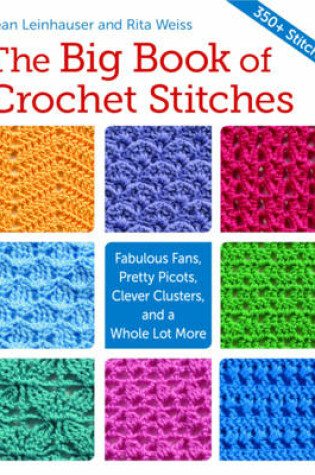 Cover of The Big Book of Crochet Stitches