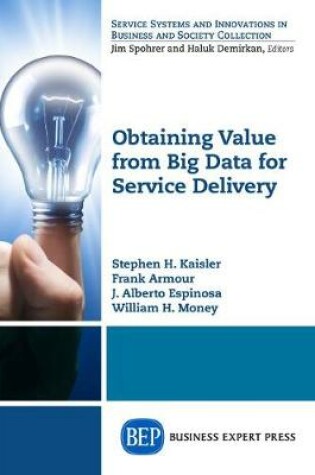 Cover of Obtaining Value from Big Data for Service Delivery