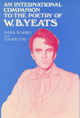 Book cover for An International Companion to the Poetry of W.B. Yeats