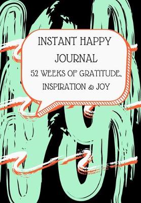 Book cover for Instant Happy Journal