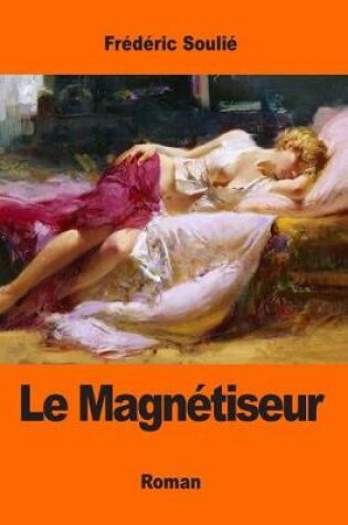 Cover of Le Magnétiseur