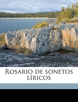 Book cover for Rosario de Sonetos Liricos