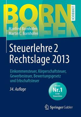 Cover of Steuerlehre 2 Rechtslage 2013