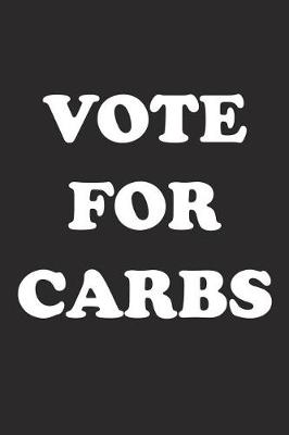 Book cover for Vote for Carbs