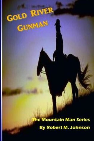 Cover of Gold River Gunman