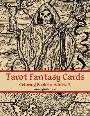 Book cover for Tarot Fantasy Cards Coloring Book for Adults 2