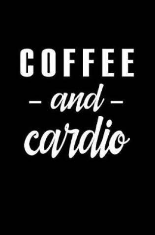 Cover of Coffee and Cardio