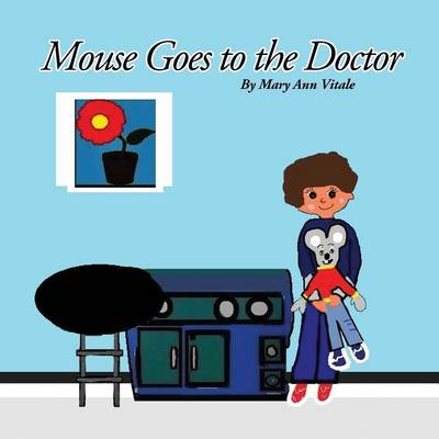 Book cover for Mouse Goes To The Doctor