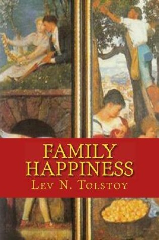 Cover of Family Happiness