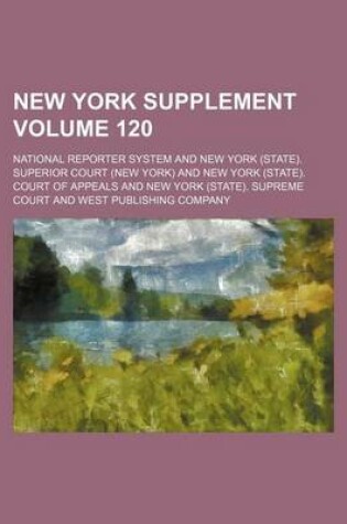 Cover of New York Supplement Volume 120