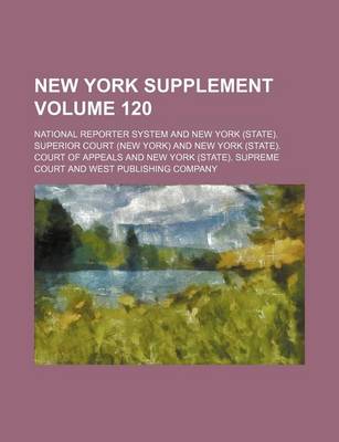 Book cover for New York Supplement Volume 120