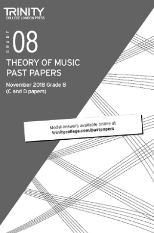 Cover of Trinity College London Theory of Music Past Papers (Nov 2018) Grade 8