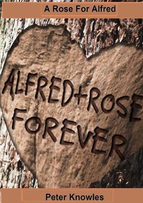 Book cover for A Rose for Alfred