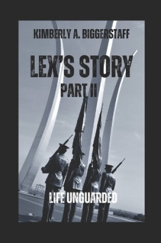 Cover of LEX'S STORY Part II