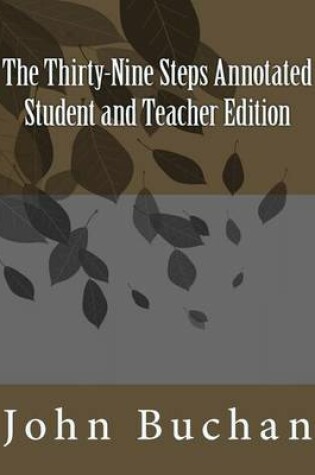 Cover of The Thirty-Nine Steps Annotated Student and Teacher Edition