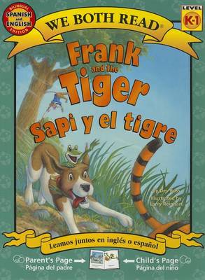 Book cover for Frank and the Tiger/Sapi y El Tigre