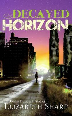 Book cover for Decayed Horizon