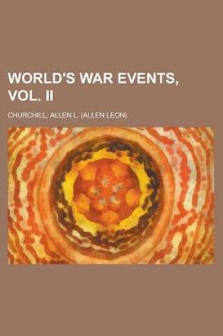 Cover of World's War Events, Vol. II