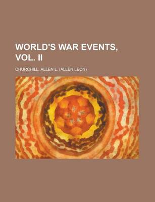 Book cover for World's War Events, Vol. II