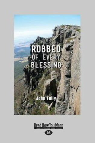 Cover of Robbed of Every Blessing